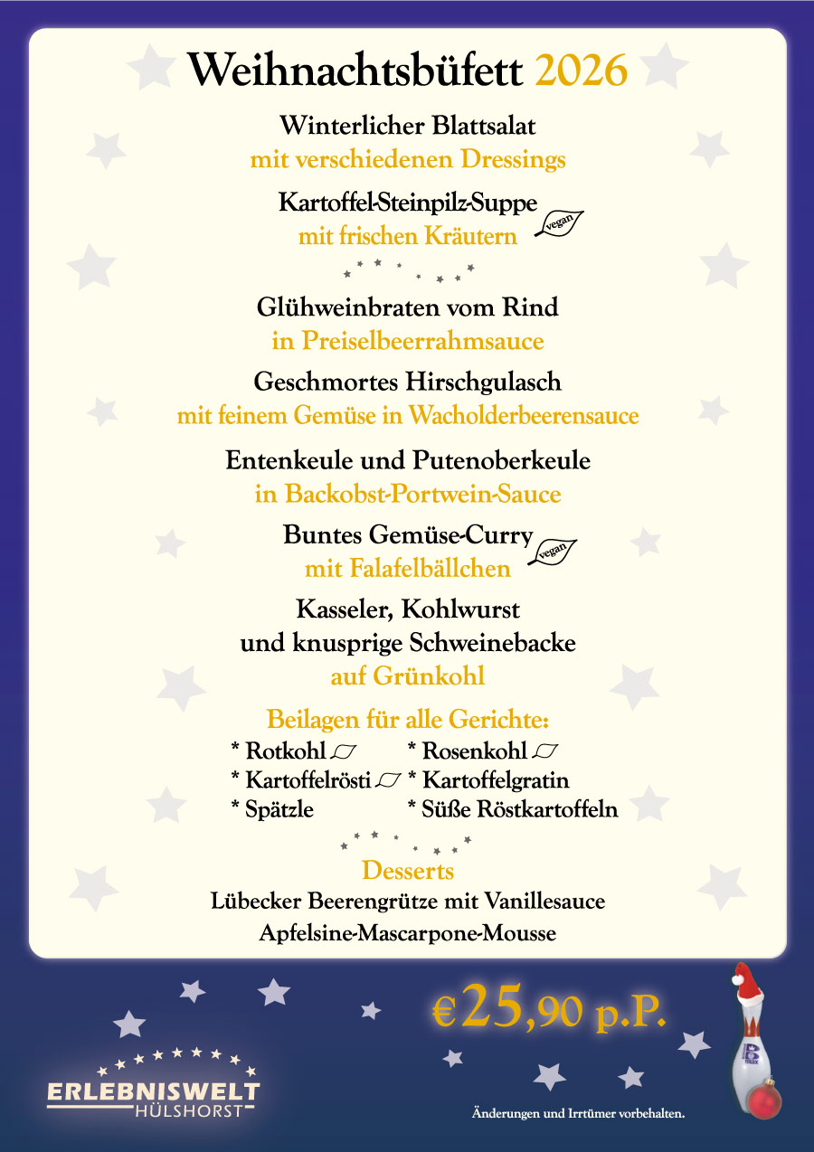 Das diesjährige Buffet für Ihre Weihnachtsfeier mit vielen Winterlichen Spezialitäten