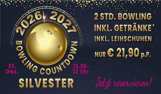 Silvester Bowling Spass zum Sparpreis in der Erlebniswelt Hülshorst